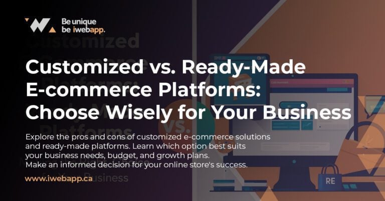 Customized or Ready-Made E-commerce: Make the Right Choice