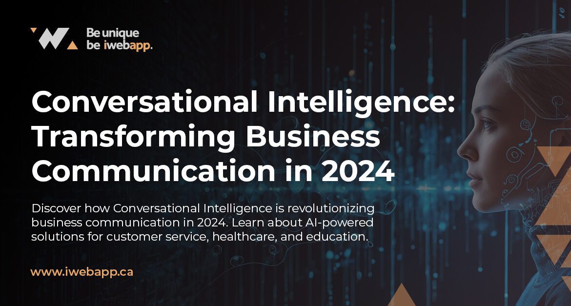 Conversational Intelligence: Transform Your Business Communication