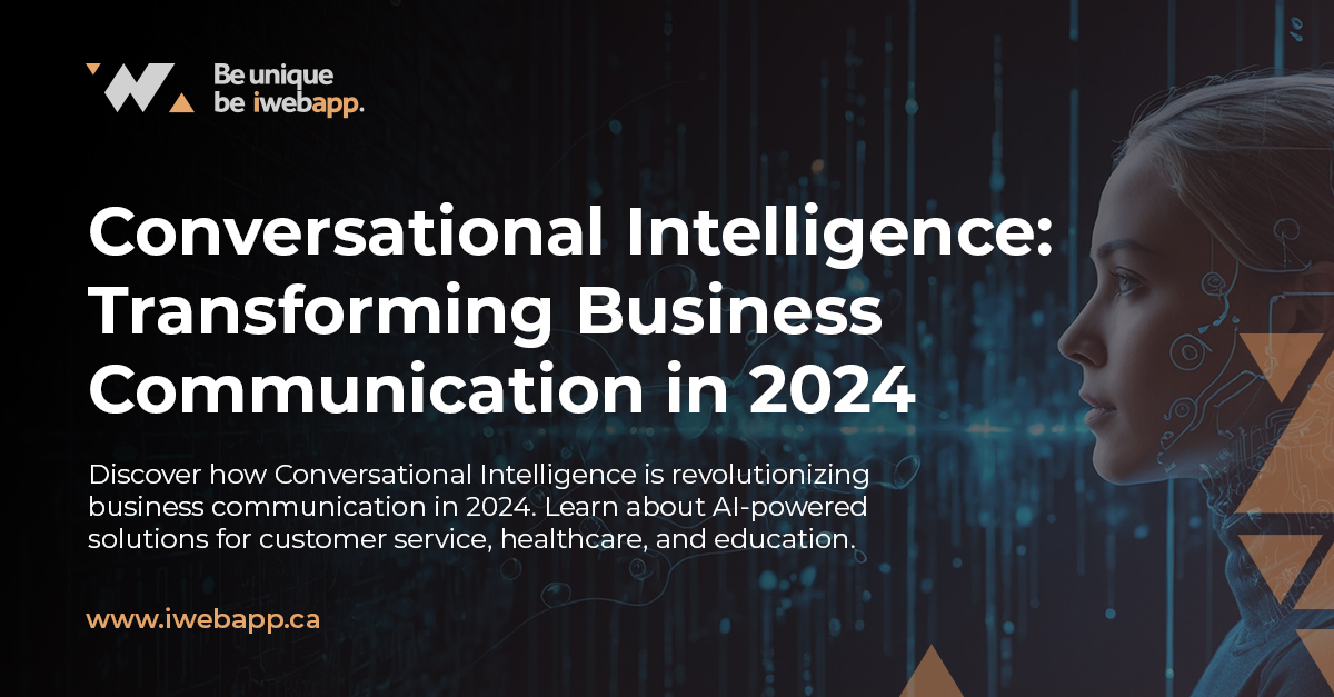 Conversational Intelligence: Transform Your Business Communication