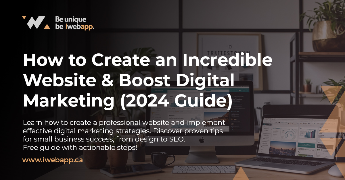 Create a Stunning Website & Boost Your Digital Marketing