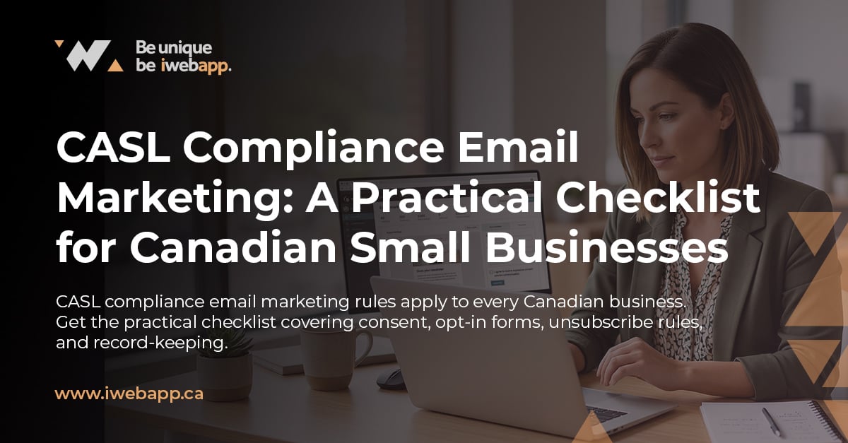 Canadian small business owner reviewing a CASL compliance email marketing checklist on a laptop in a modern Ottawa or Toronto office, with an email newsletter visible on screen